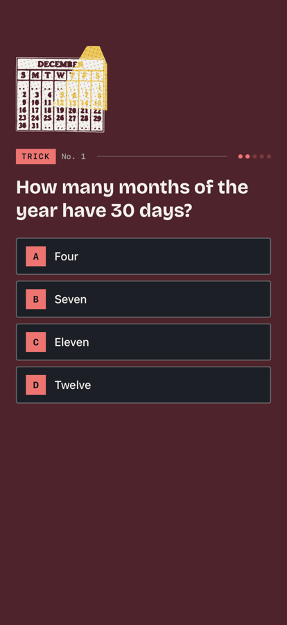 A trick card: How many months of the year have 30 days?